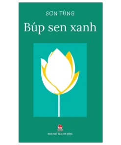 Búp Sen Xanh (Tái Bản 2020)