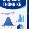 Giáo Trình Xác Suất Thống Kê Trong Kinh Tế - Lý Thuyết & 500 Bài Tập Có Giải
