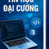 Giáo Trình Tin Học Đại Cương - Kỹ Năng Văn Phòng Chuẩn MOS (Word, Excel, PowerPoint)