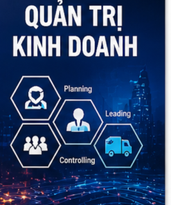 Giáo Trình Quản Trị Kinh Doanh